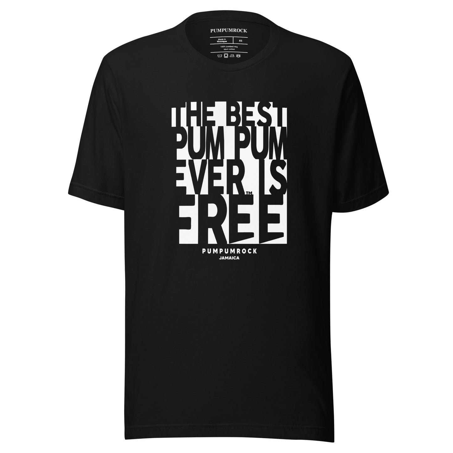 The Best Pum Pum Ever Is Free Unisex T-shirt