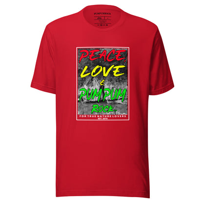 Peace, Love & Pum Pum Rock Unisex T-shirt