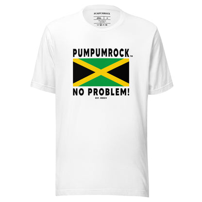 Pum Pum Rock No Problem Unisex T-Shirt