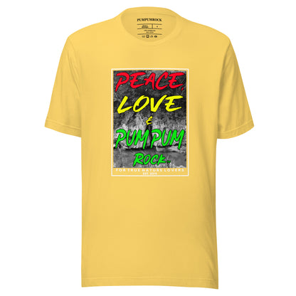 Peace, Love & Pum Pum Rock Unisex T-shirt